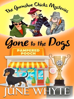 cover image of Gone to the Dogs